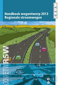 Handboek Wegontwerp 2013 - Regionale stroomwegen